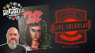 LIVE SoloPlay with Sam: Final Girl (Evomorph)