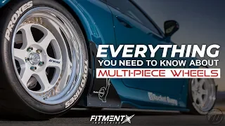 Everything You Need To Know About Multi-Piece Wheels