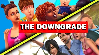 THE DOWNGRADE OF THE SIMS
