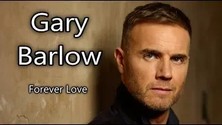 Forever Love - Gary Barlow (Subtitulado) Gustavo Z