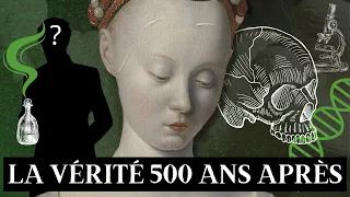 La MORT mystérieuse d'AGNES SOREL, première FAVORITE de l'Histoire de France