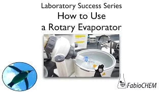How to Use a Rotary Evaporator (Rotavap)