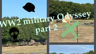 WW2 Military Odyssey reenactment allies vs Germans Part 2