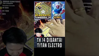 TH14 TERBANTAI TITAN ELECTRO !! Pasukan th 14 untuk WAR | Serangan Titan Elektro War th 14
