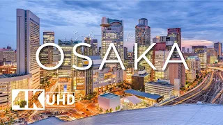 Osaka, Japan 🇯🇵 in 4K ULTRA HD HDR 60FPS Video by Drone
