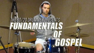 8020 Drummer - Fundamentals of Gospel Part One