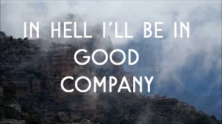 In hell I'll be in good company  - The Dead South - Lyrics video by Albionauta