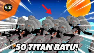 50 Titan Batu Kuat Banget! - Stick War: Legacy