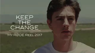 Keep the Change l My RØDE Reel  2017