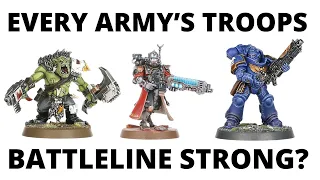 Every Warhammer 40K Faction's Strongest Troops Choices - Battleline Units in 10th Edition!