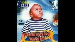 Prince Gozie Okeke Thanksgiving Worship 2of2