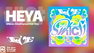IVE (아이브) "HEYA (해야)" (Clean Instrumental HQ)