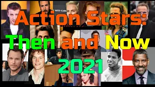 HOLLYWOOD ACTION STARS : THEN AND NOW 2021