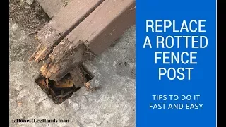 How to Replace a Rotted Fence Post / Handyman Business