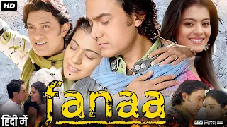 Fanaa Full Movie Review & Facts | Aamir Khan | Kajol |Tabu | Rishi Kapoor | Ali Haji | HD