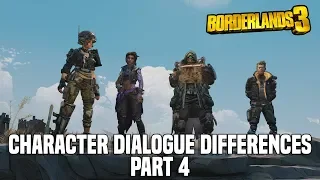 BORDERLANDS 3 Playable Character Dialogue Differences PART 4 [Zane, FL4K, Amara, Moze]