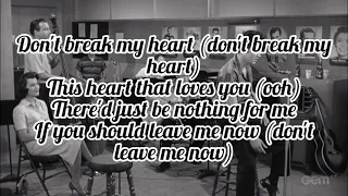 Elvis Presley - Don't Leave Me Now (Lyrics)