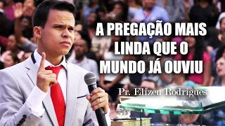 A PREGAÇÃO DE JESUS QUE ABALOU O MUNDO - Você Precisa Ouvir! - Pastor Elizeu Rodrigues