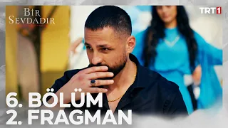 Bir Sevdadır 6. Bölüm 2. Fragmanı @trt1