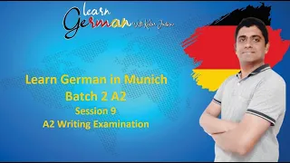 Learn German in Munich : Batch 2 A2 : Session 9 : A2 Writing Examination