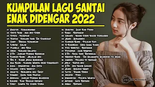 38 Lagu Santai Buat Kerja Paling Populer 2022 || Kumpulan Lagu Akustik Indonesia era Tahun 2000an HD