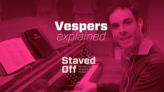 Vespers at St Mary’s Cathedral, Sydney (Staved Off episode 17)