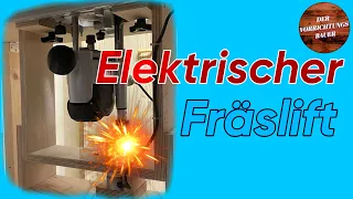 Elektrischer Fräslift mit Linearmotor (Festool OF1010 und andere Oberfräsen) | Der Vorrichtungsbauer