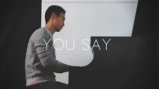 You Say - Lauren Daigle (Piano Cover) - YoungMin You