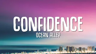 Ocean Alley - Confidence (Lyrics)