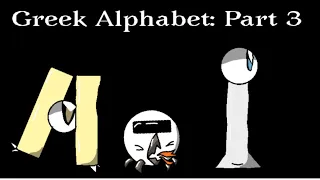 Greek Alphabet Lore: Part 3 (Π-Τ)