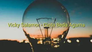 Vicky Salamor -Cinta Beda Agama