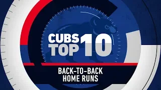 Top 10 Cubs Back-to-Back Home Runs