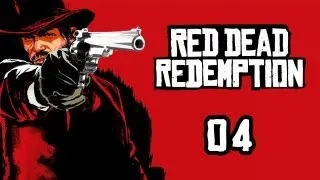 Red Dead Redemption - Прохождение pt4