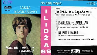 Jasna Kočijašević - Malo cik malo cak - (Audio 1969) - SINGLICA