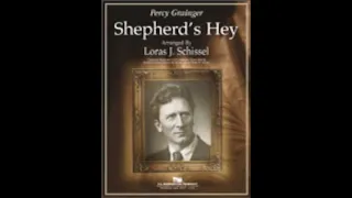 Shepherd’s Hey - arr. Loras Schissel (with Score)