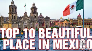The 10 Best Places to Visit in Mexico 🇨🇭 Swiss Entertainment 72 🇨🇭