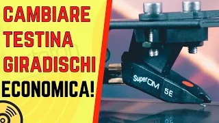 CAMBIARE TESTINA GIRADISCHI CON MENO DI 100 EURO ● Ortofon OM 5S | OM 5E | Super OM 5E