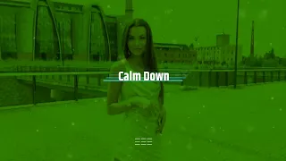 Rema, Selena Gomez - Calm Down (Henry Neeson Remix) Low version