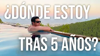 ¿DÓNDE ESTOY TRAS 5 AÑOS?