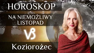 Koziorożec- horoskop na niemożliwy listopad 2022.