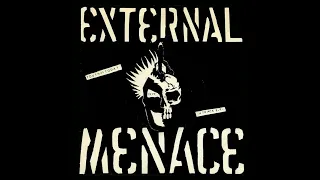 EXTERNAL MENACE - YOUTH OF TODAY EP - UK 1982 - FULL ALBUM - STREET PUNK OI!