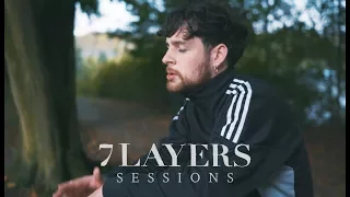 Tom Grennan - Found What I've Been Looking For - 7 Layers Sessions #91