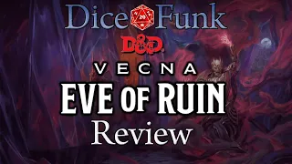 DF Reviews - Vecna: Eve of Ruin