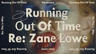 Paramore - Running Out Of Time (Re: Zane Lowe) [Official Audio]