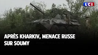 Après Kharkiv, menace russe sur Soumy