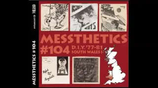 VA ‎– Messthetics #104 : D.I.Y. And (Very) Indie Post-Punk From South Wales & Z-Block Scene 1977-81