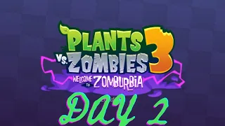 Plants vs Zombies 3 - Day 2 Completed | #gameplay #plants #zombies #plantsvszombies #popcapgames