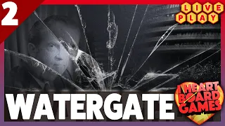 Watergate, 2p playthrough | Live Play Session 2