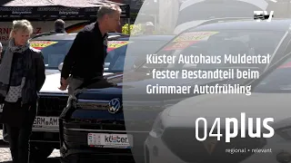 Küster Autohaus Muldental – fester Bestandteil beim Grimmaer Autofrühling