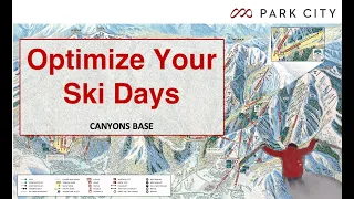 Optimize Your Ski Days (Canyons Base) | Park City Mountain Resort